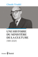 Une histoire du ministère de la Culture